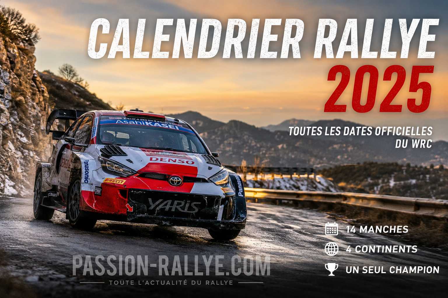 Calendrier Rallye 2025 : toutes les dates officielles du WRC